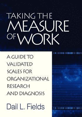 Taking the Measure of Work 1