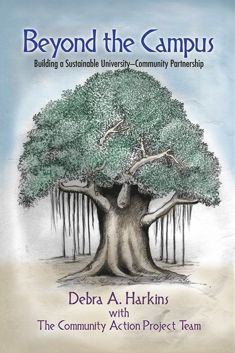 Debra Harkins, Debra a. Harkins, Debra A. Harkins - Beyond the Campus, Inbunden