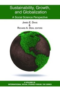 bokomslag Sustainability, Growth, and Globalization