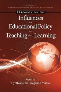 bokomslag Research on the Influences of Educational Policy on Teaching and Learning