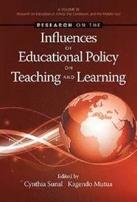 bokomslag Research on the Influences of Educational Policy on Teaching and Learning