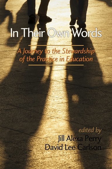 Jill Alexa Perry, David Lee Carlson - In Their Own Words, Häftad
