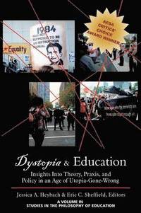 bokomslag Dystopia & Education