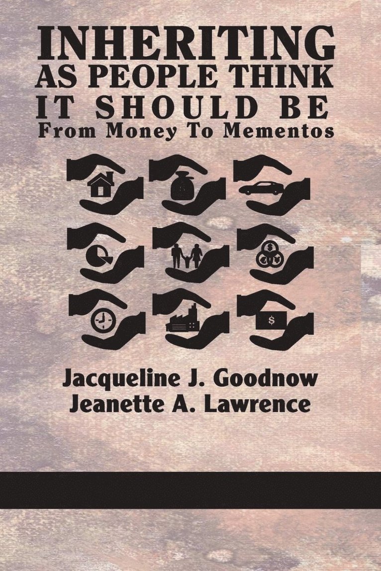 Jacqueline J. Goodnow, Jeanette A. Lawrence, Jeanette a. Lawrence - Inheriting as People Think It Should Be, Inbunden