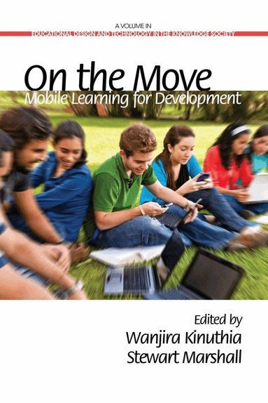 Wanjira Kinuthia, Stewart. Marshall - On the Move, Inbunden