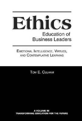 Ethics Education of Business Leaders 1