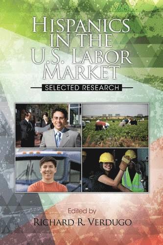 bokomslag Hispanics in the U.S. Labor Market