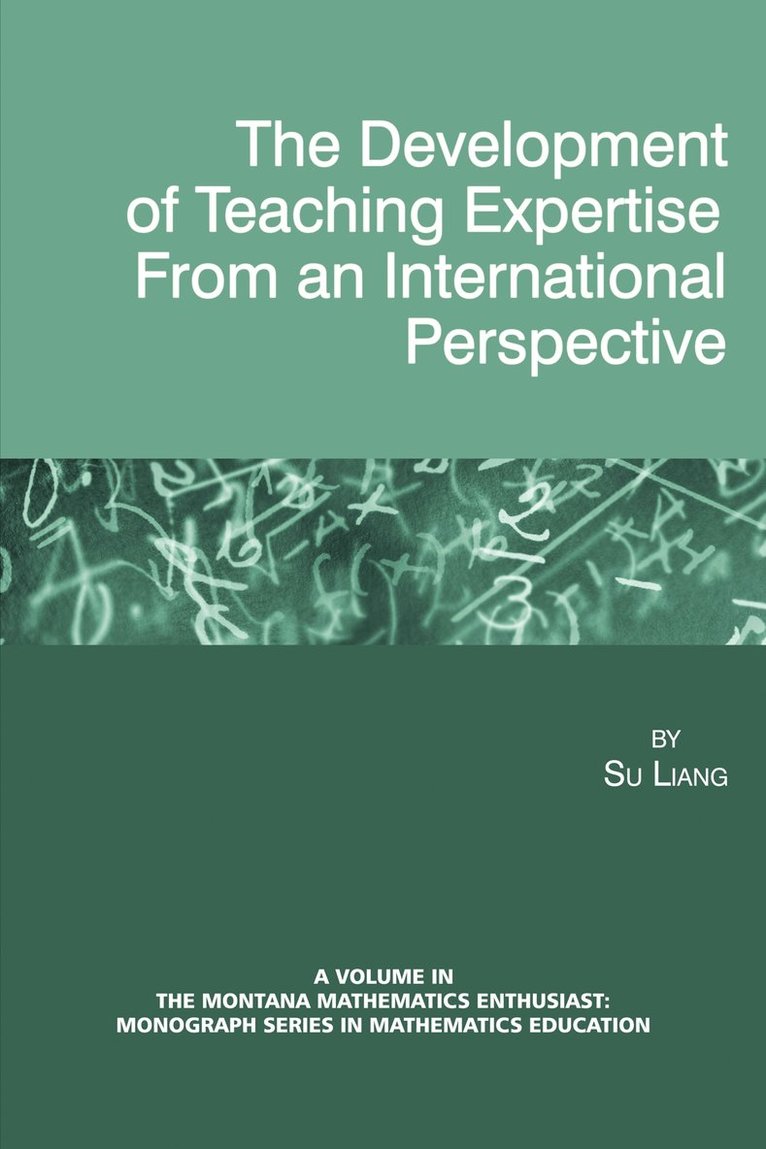 Su Liang - Development of Teaching Expertise from an International Perspective, Inbunden