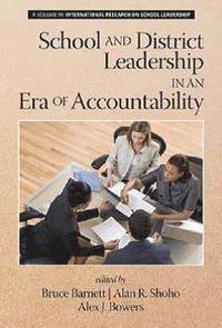 bokomslag School and District Leadership in an Era of Accountability