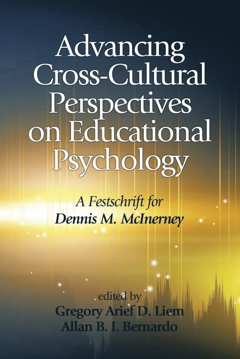 Advancing Cross-Cultural Perspectives on Educational Psychology 1