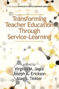 bokomslag Transforming Teacher Education through Service-Learning