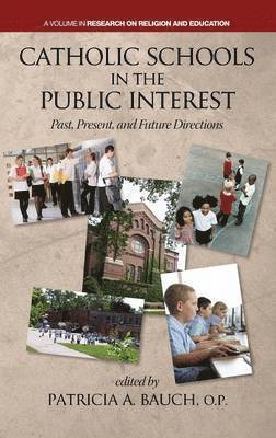Catholic Schools and the Public Interest