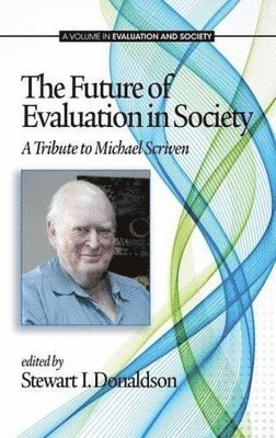 bokomslag Future of Evaluation in Society