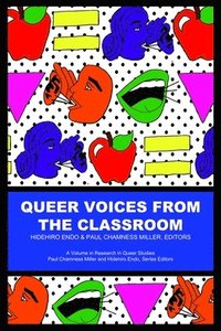 bokomslag Queer Voices from the Classroom