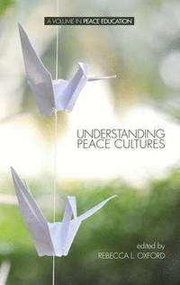 bokomslag Understanding Peace Cultures