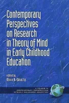 bokomslag Contemporary Perspectives on Research in Theory of Mind in Early Childhood Education