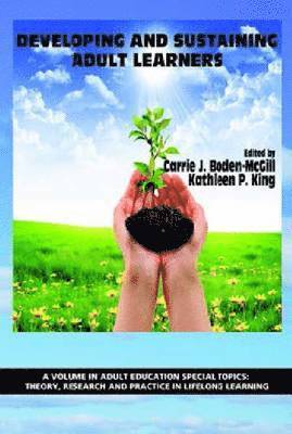 Developing and Sustaining Adult Learners
