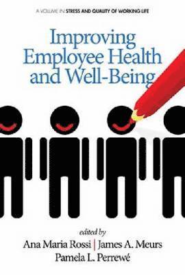 Improving Employee Health and Well Being 1