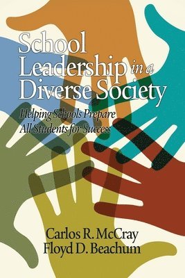 School Leadership in a Diverse Society 1