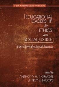 bokomslag Educational Leadership for Ethics and Social Justice