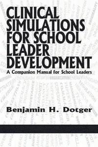 bokomslag Clinical Simulations for Teacher Development a Companion Manual for Teachers