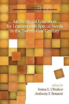 Multicultural Education for Learners with Special Needs in the Twenty-First Century 1