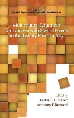 Multicultural Education for Learners with Special Needs in the Twenty-First Century (Hc) 1