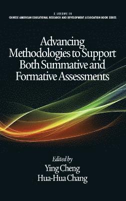Advancing Methodologies to Support Both Summative and Formative Assessments 1