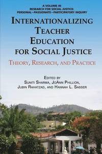 bokomslag Internationalizing Teacher Education for Social Justice