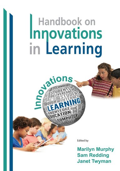 Marilyn Murphy, Sam Redding, Janet Twyman - Handbook on Innovations in Learning, Häftad