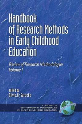 Handbook of Research Methods in Early Childhood Education 1