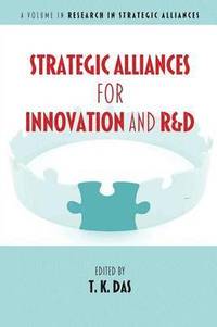 bokomslag Strategic Alliances for Innovation and R&D