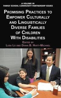 bokomslag Promising Practices to Empower Culturally and Linguistically Diverse Families of Children with Disabilities