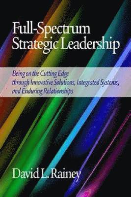 Full-Spectrum Strategic Leadership 1