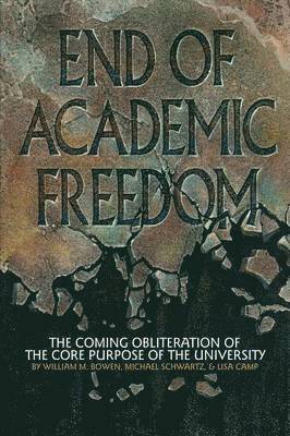 End of Academic Freedom 1