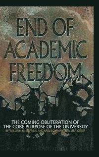 bokomslag End of Academic Freedom