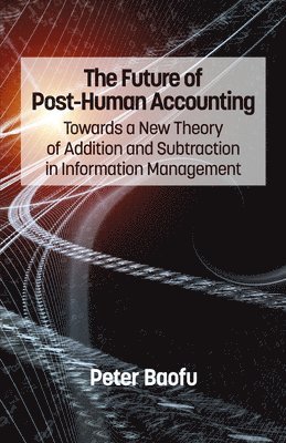 bokomslag Future of Post-Human Accounting