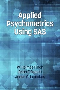 bokomslag Applied Psychometrics Using SAS