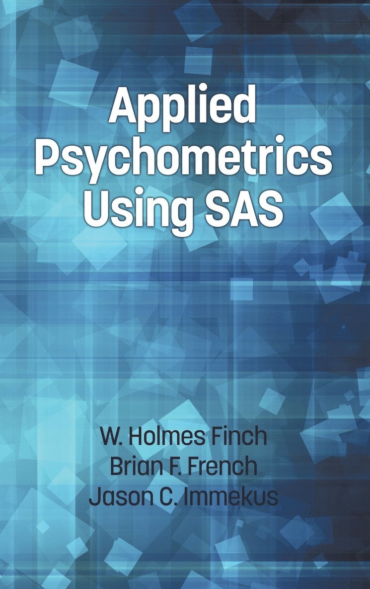 Applied Psychometrics Using SAS 1
