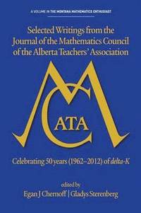 bokomslag Selected writings from the Journal of the Mathematics Council of the Alberta Teachers' Association