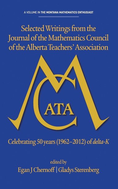 bokomslag Selected writings from the Journal of the Mathematics Council of the Alberta Teachers' Association