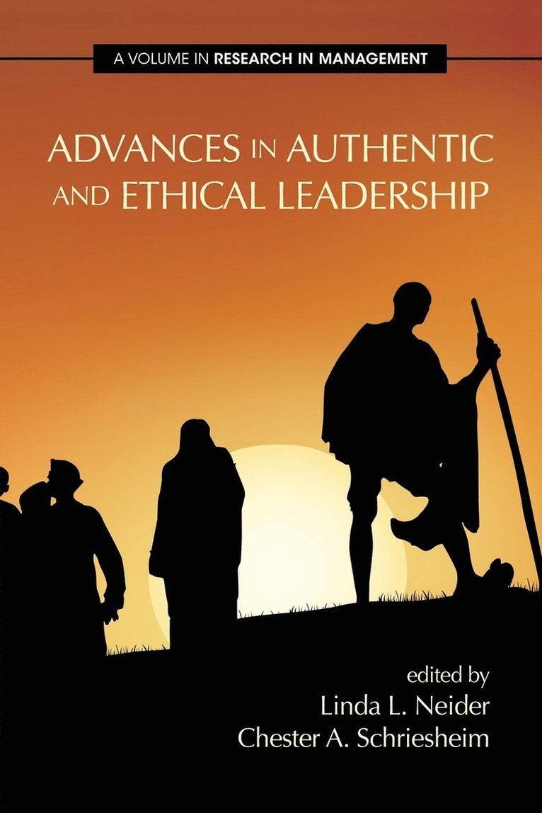 Advances in Authentic and Ethical Leadership 1