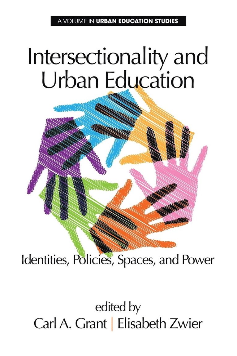 Intersectionality and Urban Education 1