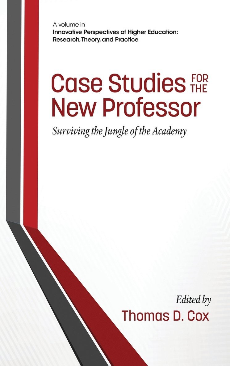 Case Studies for the New Professor 1