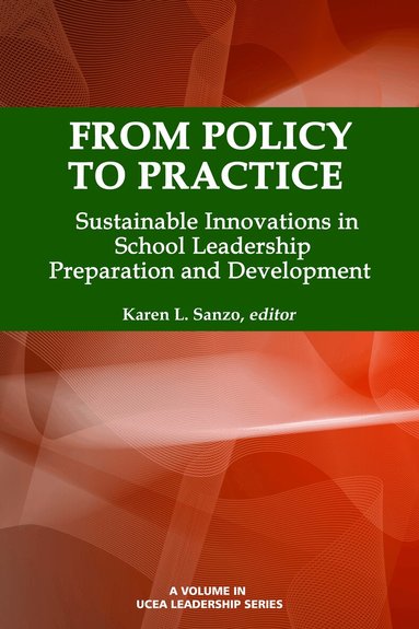 Karen L. Sanzo - From Policy to Practice, Häftad