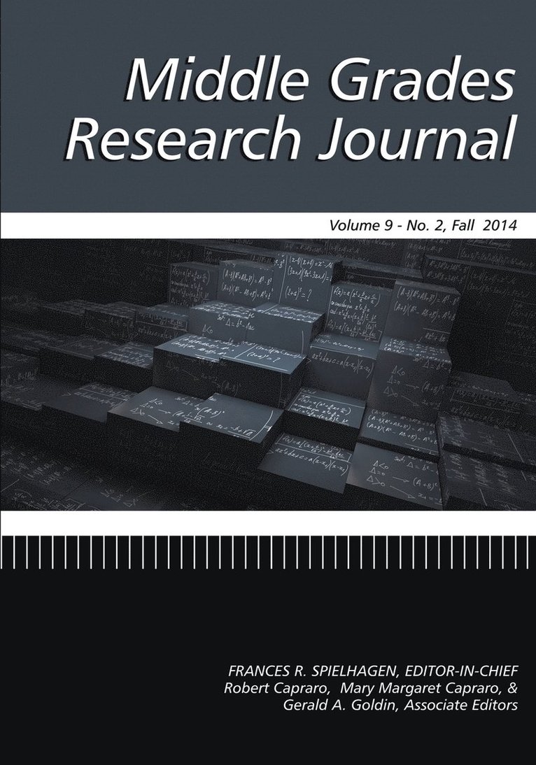 Frances R. Spielhagen, Robert M. Capraro, Mary Margaret Capraro, Gerald A. Goldin, Frances Spielhagen - Middle Grades Research Journal Vol 9 Issue 2, Häftad