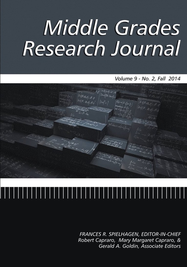 Middle Grades Research Journal Volume 9, Issue 2, Fall 2014 1