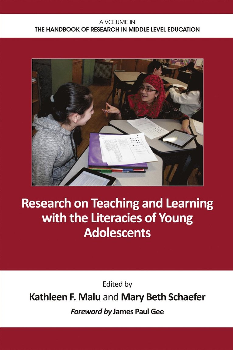 Kathleen F. Malu, Mary Beth Schaefer - Research on Teaching and Learning with the Literacies of Young Adolescents, Häftad