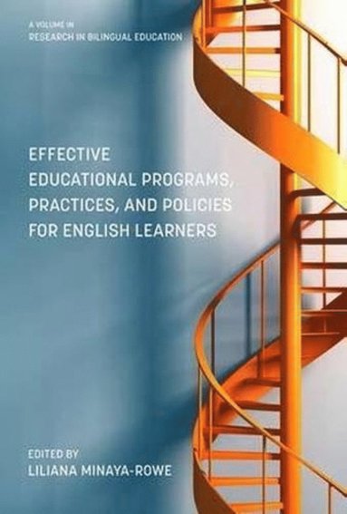 bokomslag Effective Educational Programs, Practices, and Policies for English Learners