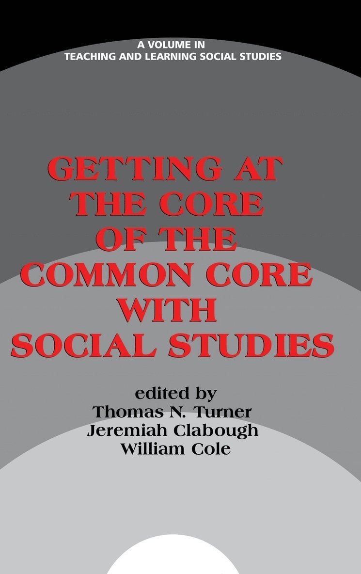 Getting at the Core of the Common Core with Social Studies 1